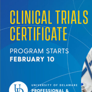 UD PCS Clinical Trials Management online class starts Feb. 10